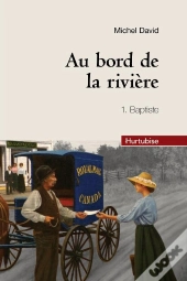 Au Bord De La Riviere T 01 Baptiste ( Compact )