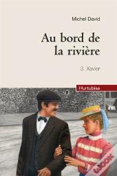 Au Bord De La Riviere T 03 Xavier ( Compact )