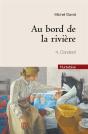 Au Bord De La Riviere T 04 Constant ( Compact ) - Preview