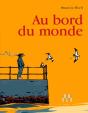 Au Bord Du Monde - Preview
