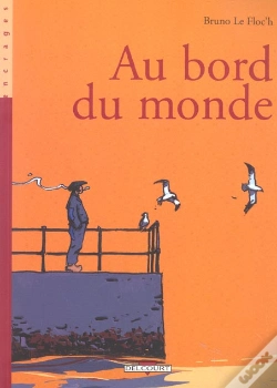 Capa do artigo Au Bord Du Monde T.1