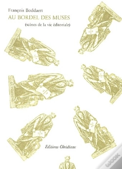 Capa do artigo Au Bordel Des Muses (Scènes De La Vie Éditoriale)