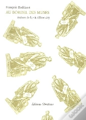 Au Bordel Des Muses (Scènes De La Vie Éditoriale)