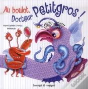 Capa do artigo Au Boulot  Docteur Petitgros !
