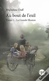 Au Bout De L'Exil, Tome 1