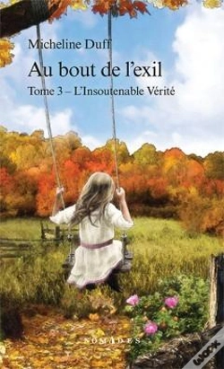Capa do artigo Au Bout De L'Exil V 03 L'Insoutenable Verite