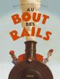 Au Bout Des Rails - Preview