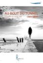 Au Bout Du Tunnel ; Nouvelles Du Noir Au Gris - Preview