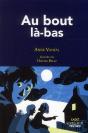 Au Bout Là-Bas - Preview