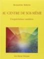 Au Centre De Soi-Meme - Preview