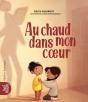 Au Chaud Dans Mon Coeur - Preview