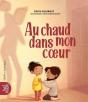 Au Chaud Dans Mon Coeur - Preview