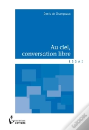 Capa do artigo Au Ciel, Conversation Libre