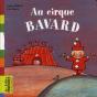Au Cirque Bavard - Preview