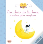 Capa do artigo Au Clair De La Lune Et Autres Jolies Comptines