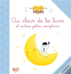 Capa do artigo Au Clair De La Lune Et Autres Jolies Comptines
