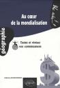 Au Coeur De La Mondialisation. Testez Et Révisez Vos Connaissances - Preview