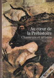 Capa do artigo Au Coeur De La Prehistoire ; Chasseurs Et Artistes