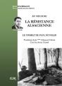 Au Coeur De La Résistance Alsacienne, Le Combat De Paul Dungler - Preview