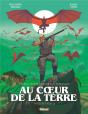 Au Coeur De La Terre Tome 1 - Preview