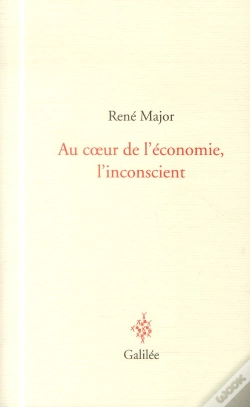 Capa do artigo Au Coeur De L'Économie ; L'Inconscient