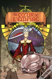 Au Coeur De L'Empire T.1 ; L'Héritage De Luther Arkwright