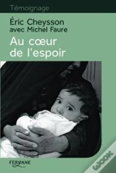 Au Coeur De L'Espoir