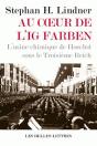 Au Coeur De L'Ig Farben ; L'Usine Chimique De Hoechst Sous Le Troisième Reich - Preview