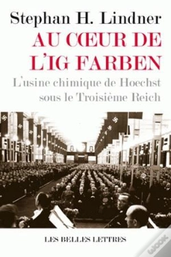 Capa do artigo Au Coeur De L'Ig Farben ; L'Usine Chimique De Hoechst Sous Le Troisième Reich