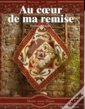 Au Coeur De Ma Remise