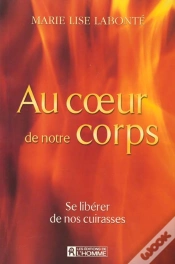 Capa do artigo Au Coeur De Notre Corps ; Se Liberer De Ses Cuirasses