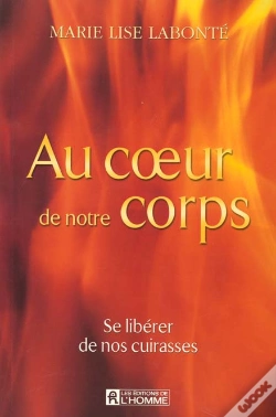 Capa do artigo Au Coeur De Notre Corps ; Se Liberer De Ses Cuirasses