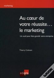 Capa do artigo Au Coeur De Votre Réussite... Le Marketing