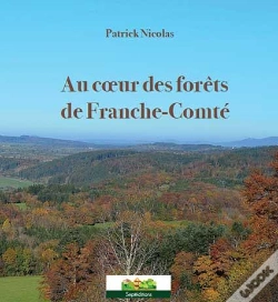 Capa do artigo Au Coeur Des Fôrets De Franche-Comté
