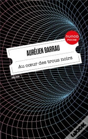 Capa do artigo Au Coeur Des Trous Noirs