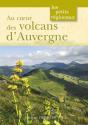 Au Coeur Des Volcans D'Auvergne - Preview