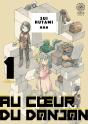 Au Coeur Du Donjon - Tome 01 - Preview