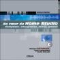 Au Coeur Du Home Studio : Composer, Enregistrer, Mixer, Graver - Preview