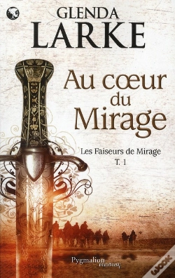 Capa do artigo Au Coeur Du Mirage T.1 Les Faiseurs De Mirage
