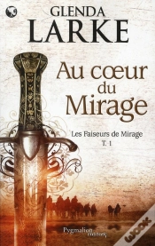 Capa do artigo Au Coeur Du Mirage T.1 Les Faiseurs De Mirage