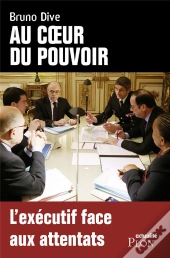 Au Coeur Du Pouvoir