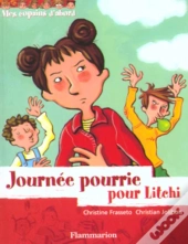 Au Coin De Ma Rue T.3 ; Journee Pourrie Pour Litchi
