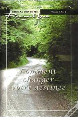 Capa do artigo Au Coin Du Feu T.1 ; Comment Changer Votre Destinée