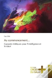 Au Commencement...