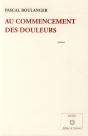 Au Commencement Des Douleurs - Preview