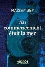 Au Commencement Était La Mer - Preview