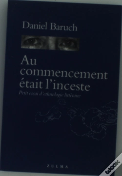 Capa do artigo Au Commencement Etait L'Inceste ; Petit Essai D'Ethnologie Litteraire
