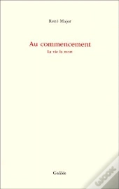 Au Commencement La Vie La Mort