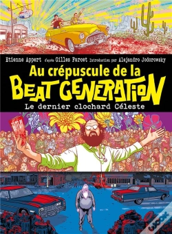 Capa do artigo Au Crépuscule De La Beat Generation : Le Dernier Clochard Céleste