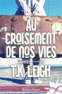 Au Croisement De Nos Vies - Preview